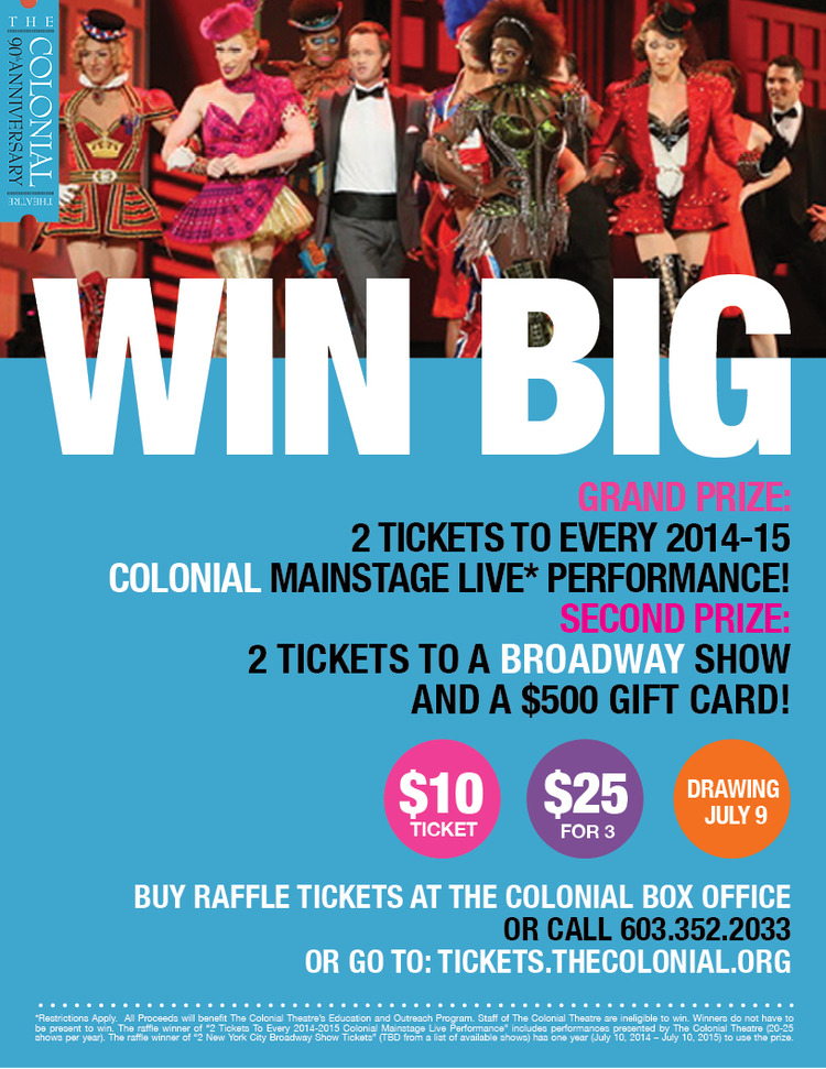 your ticket to the ENTIRE 2014/15 season? :: The Colonial's season pass raffle - tickets just $10 each (3 for $25) :: The Colonial Theatre is a 501(c)3 nonprofit organization. Thank you for your support.
